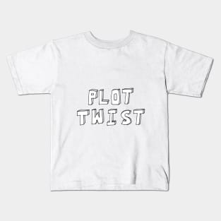 Plot Twist Kids T-Shirt